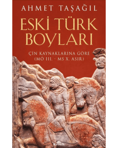 Eski Türk Boyları - Çin Kaynaklarına Göre 