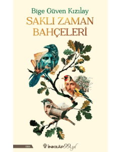 Saklı Zaman Bahçeleri