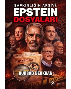 Sapkınlığın Arşivi: Epstein Dosyaları
