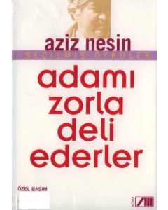 Adami Zorla Deli Ederler