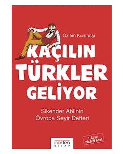 Kacilin Türkler Geliyor  Özlem Kumrular