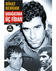 Darağacında Üç Fidan