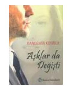 Asklar da Degisti