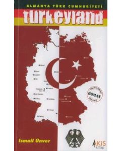 Almanya Türk Cumhuriyeti -Turkeyland