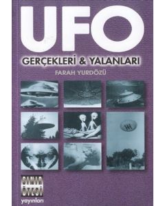 UFO Gercekleri ve Yalanlari