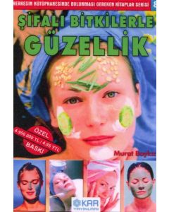 Şifalı Bitkilerle Güzellik 