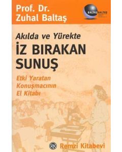 Akilda ve Yürekte Iz Birakan Sunus Zuhal Baltas