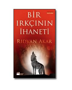 Bir Irkcinin Ihaneti