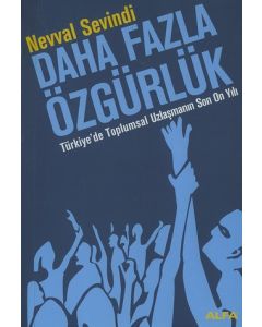 Daha Fazla Özgürlük
