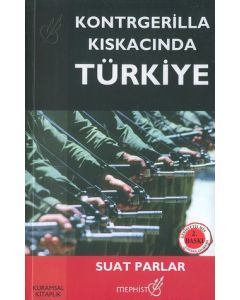 Kontrgerilla Kiskacinda Türkiye