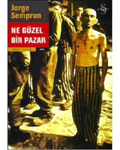 Ne Güzel Bir Pazar Jorge Semprun