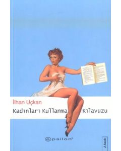 Kadinlari Kullanma Kilavuzu