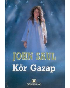 Kör Gazap John Saul
