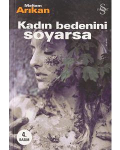 Kadın Bedenini Soyarsa