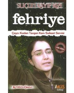 Sucun Kayip Kizi Fehriye
