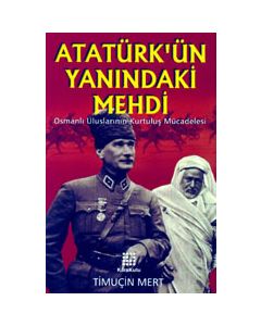Atatürk'ün Yanindaki Mehdi
