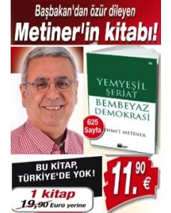 Yemyeşil Şeriat Bembeyaz Demokrasi