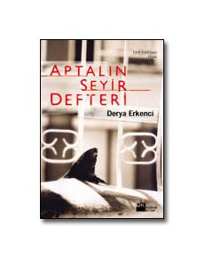 Aptalın Seyir Defteri