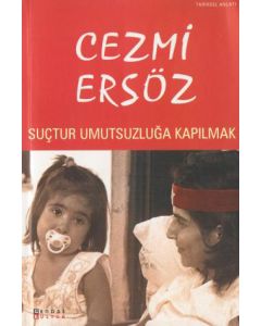 Suctur Umutsuzluga Kapilmak