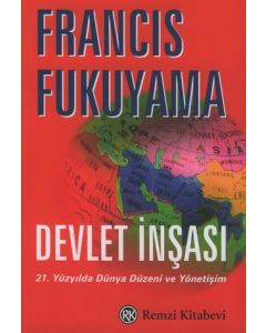 Devlet Insasi Francis Fukuyama