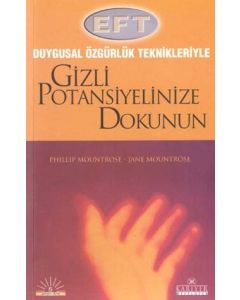 Gizli Potansiyelinize Dokunun
