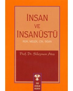 İnsan ve İnsanüstü Varlıklar