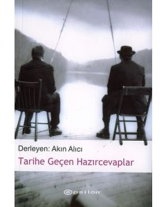 Tarihe Gecen Hazircevaplar