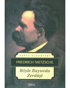 Zerdüst Böyle Buyurdu Nitzsche