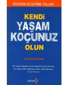 Kendi Yasam Kocunuz Olun