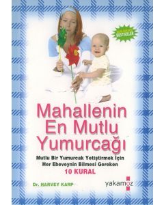 Mahallenin En Mutlu Yumurcağı