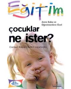 Çocuklar Ne İster?