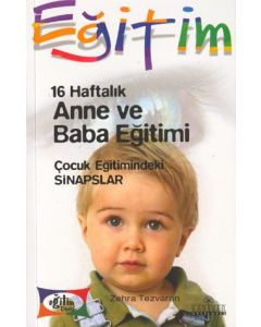 16 Haftalik Anne ve Baba Egitimi