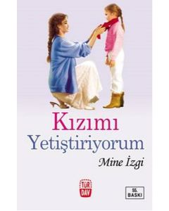 Kızımı Yetiştiriyorum