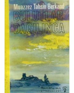 Bulutlar Dağılınca
