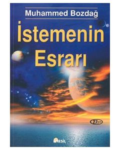 Istemenin Esrari