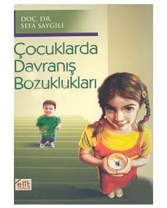 Çocuklarda Davranış Bozuklukları