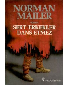 Sert Erkekler Dans Etmez