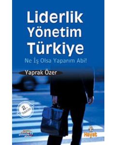Ne İş Olsa Yaparım Abi  Liderlik Yönetim Türkiye
