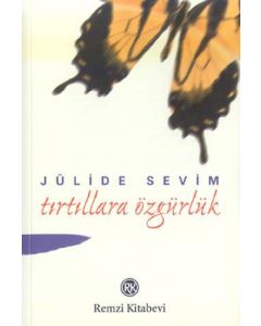 Tırtıllara Özgürlük