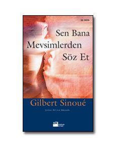 Sen Bana Mevsimlerden Söz Et