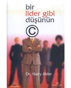 Bir Lider Gibi Düşünün