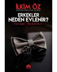 Erkekler Neden Evlenir?