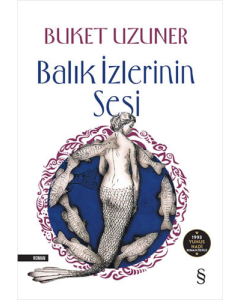 Balık İzlerinin Sesi