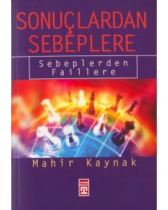 Sonuclardan Sebeplere