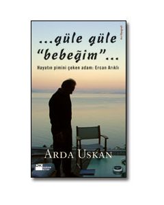 Güle Güle Bebeğim