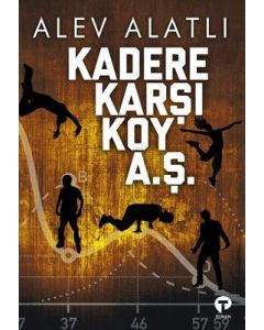 Kadere Karşı Koy A. Ş.