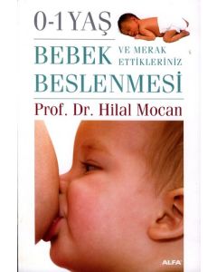 0-1 Yas Bebek Beslenmesi Prof. Dr.Hilal Mocan