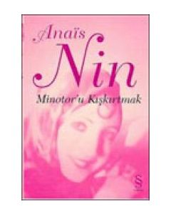 Minotor'u Kiskirtmak Anais Nin