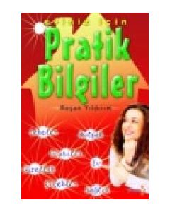 Eviniz icin Pratik Bilgiler