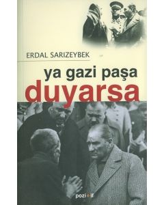 Ya Gazi Pasa Duyarsa